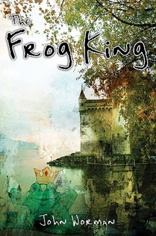 Livre Frog King John Worman