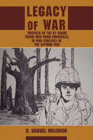 Könyv Legacy of War D Samuel Melchior