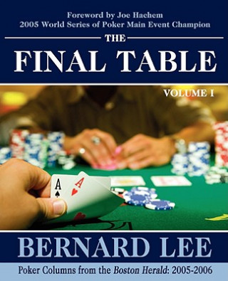 Carte Final Table Volume I Bernard Lee