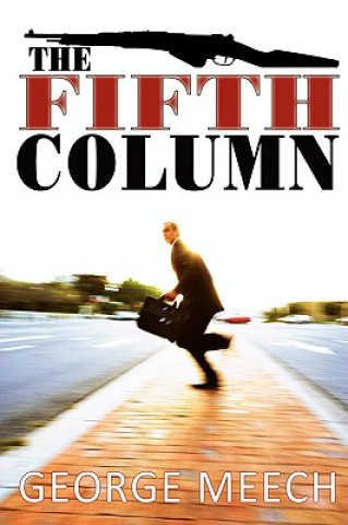 Libro Fifth Column George Meech