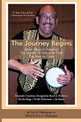 Kniha Journey Begins Von H Washington Sr