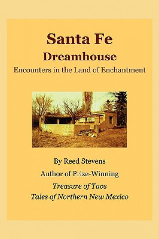 Carte Santa Fe Dreamhouse Reed Stevens