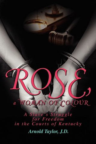 Buch ROSE, a WOMAN OF COLOUR Arnold Taylor