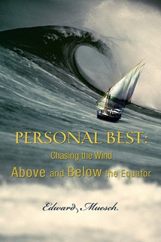 Könyv Personal Best Edward Muesch