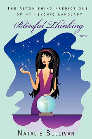 Kniha Blissful Thinking Natalie Sullivan