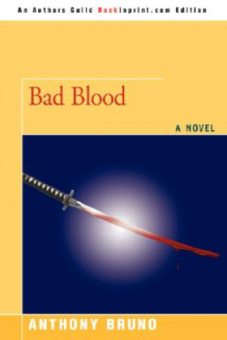 Книга Bad Blood Anthony Bruno