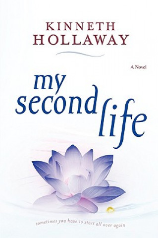 Kniha My Second Life Kinneth Hollaway