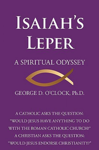 Carte Isaiah's Leper O'Clock