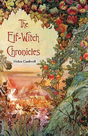 Carte Elf-Witch Chronicles Helen Cardwell