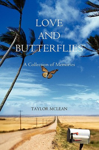 Kniha Love and Butterflies Taylor Marie McLean