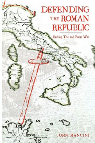 Book Defending the Roman Republic John Mancini