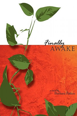 Knjiga Finally Awake Barbara Patten