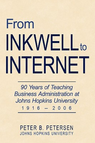 Könyv From Inkwell to Internet Peter B Petersen