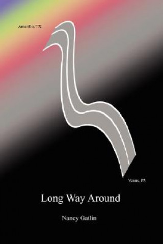 Knjiga Long Way Around Nancy Gatlin