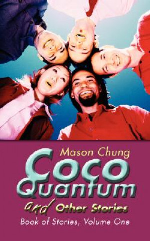 Carte Coco Quantum and Other Stories Mason Chung