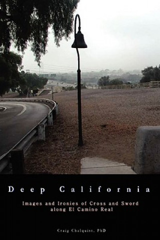 Könyv Deep California Chalquist