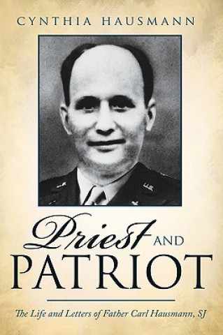 Libro Priest and Patriot Cynthia Hausmann