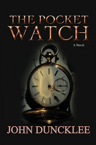 Kniha Pocket Watch John Duncklee