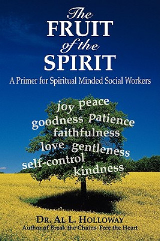 Book Fruit of the Spirit Dr Al L Holloway