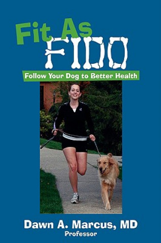 Книга Fit As Fido MD Dawn a Marcus