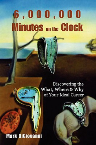 Könyv 6,000,000 Minutes on the Clock Mark Digiovanni