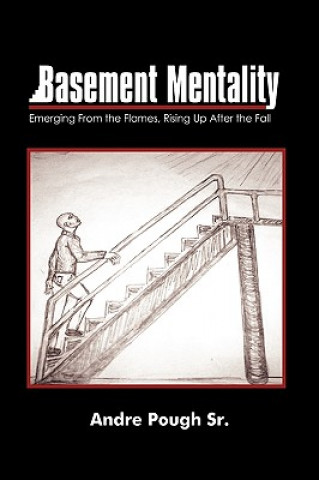 Libro Basement Mentality Andre Pough Sr