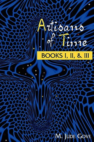 Buch Artisans of Time M Jude Gove