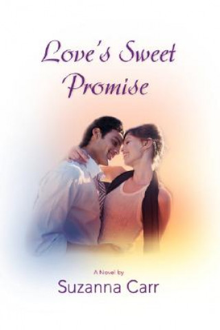 Книга Love's Sweet Promise Suzanna Carr