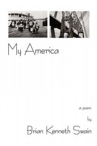 Книга My America Brian Kenneth Swain