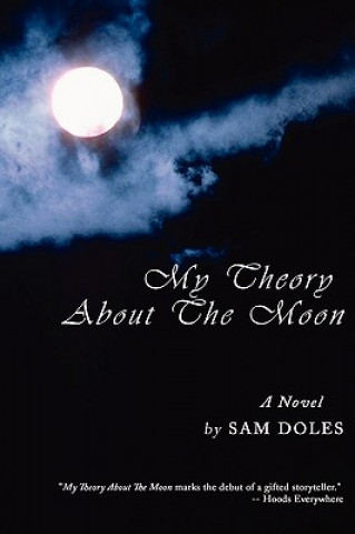 Knjiga My Theory about the Moon Sam Doles