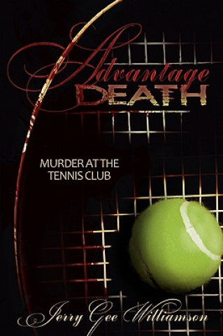 Könyv Advantage Death Jerry Gee Williamson