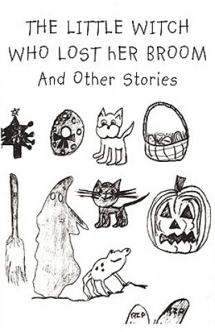 Kniha Little Witch Who Lost Her Broom and Other Stories Taylor Dunsany