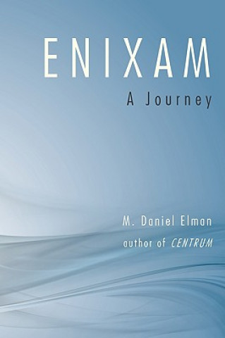 Könyv Enixam M Daniel Elman