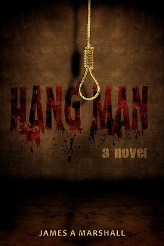 Kniha Hang Man James A Marshall