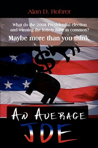 Книга Average Joe Alan D Rohrer