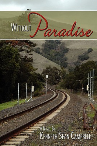 Libro Without Paradise Kenneth Sean Campbell