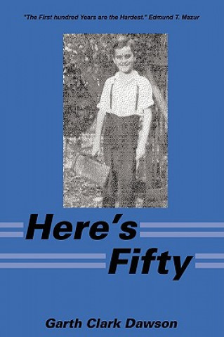 Kniha Here's Fifty Garth Clark Dawson