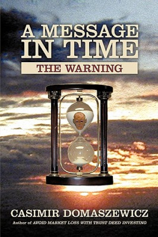Knjiga Message in Time Casimir Domaszewicz