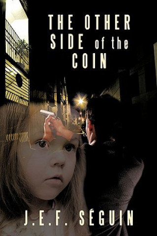 Książka Other Side of the Coin J E F Sguin