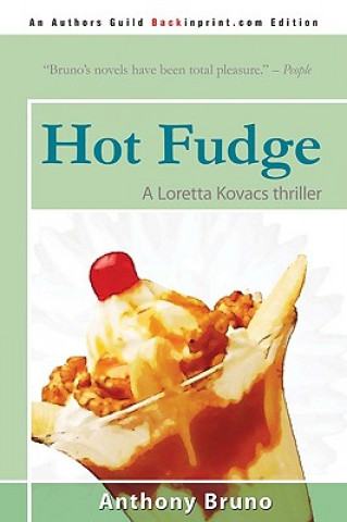 Kniha Hot Fudge Anthony Bruno