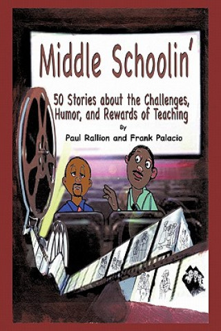 Könyv Middle Schoolin' Paul Rallion
