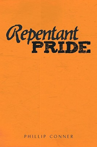 Carte Repentant Pride Phillip Conner
