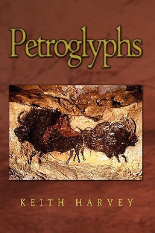 Книга Petroglyphs Keith Harvey