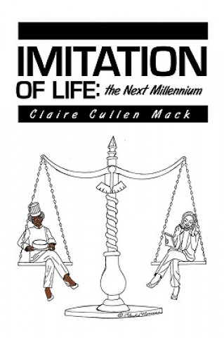 Kniha Imitation of Life Claire Cullen Mack