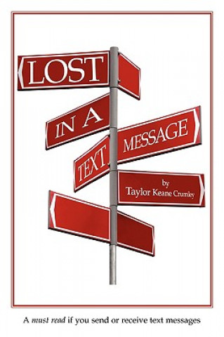 Carte Lost in a Text Message Taylor Keane Crumley
