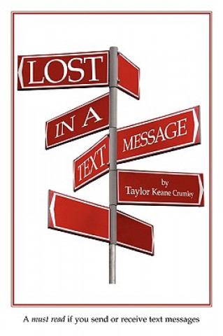 Libro Lost in a Text Message Taylor Keane Crumley