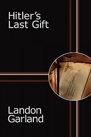 Książka Hitler's Last Gift Landon Garland