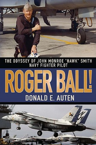 Könyv Roger Ball! Donald E Auten