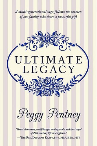 Książka Ultimate Legacy Peggy Pentney