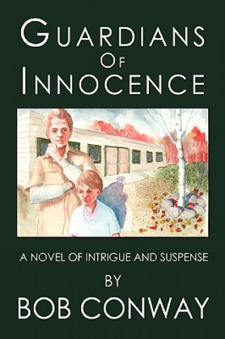 Book Guardians of Innocence Bob Conway